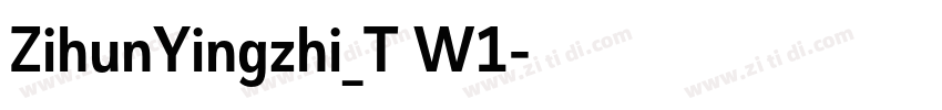 ZihunYingzhi_T W1字体转换